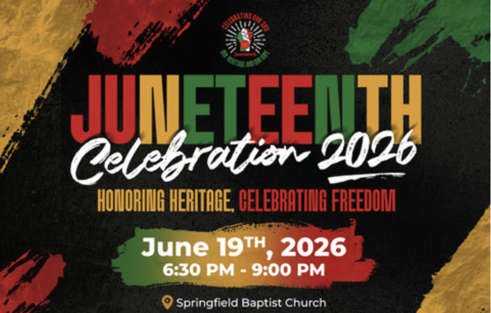 Springfield Baptist to host Juneteenth celebration honoring heritage, celebrating freedom